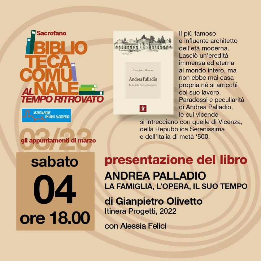 SABATO 4 MARZO: PRESENTAZIONE LIBRO SU ANDREA PALLADIO 