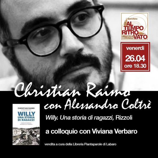  BIBLIOTECA :  WILLY, UNA STORIA DI RAGAZZI. INCONTRO CON CHRISTIAN RAIMO